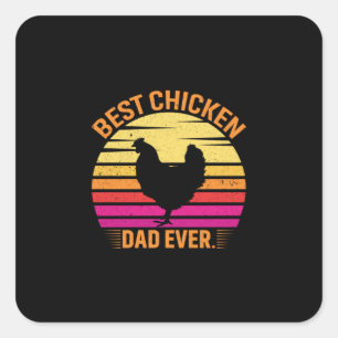 Adesivo Quadrado Galinha Lover Melhor Pai de frango nunca