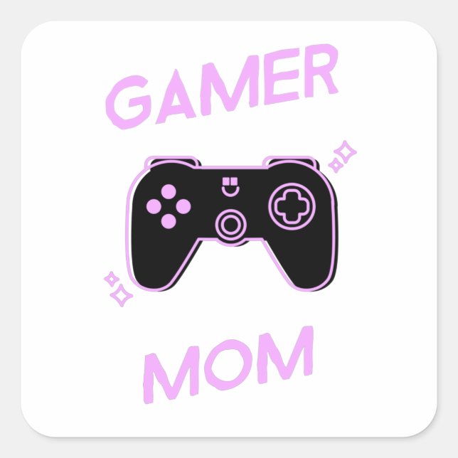 Adesivo Quadrado Gamer Mãe - Mães Que Adoram Videos games (Frente)