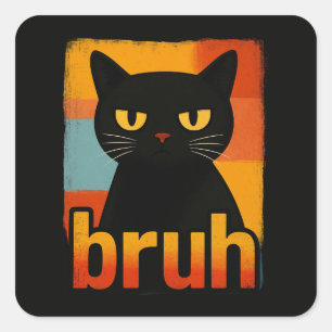 Adesivo Quadrado Gato Preto Bruh Engraçado Retro Vintage Meme