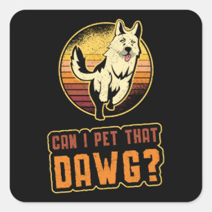 Adesivo Quadrado German shepherd Posso Pet Dawg Vintage Engraçado