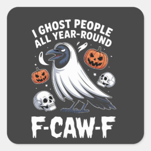 Adesivo Quadrado Ghost Pessoas O Ano Todo Em Torno De F-Caw-F Hallo