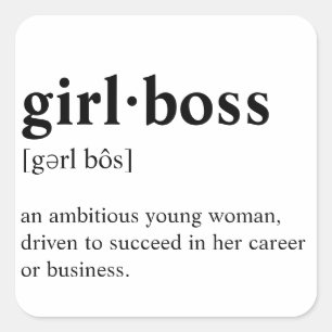 Adesivo Quadrado Girlboss - significado do dicionário