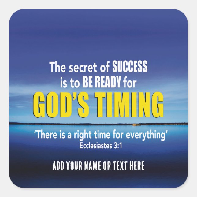 Adesivo Quadrado GODS TIMING Success Christian (Frente)