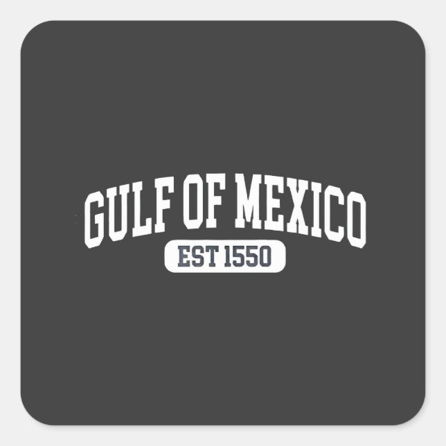 Adesivo Quadrado Golfo do México desde 1550 América Humor (Frente)
