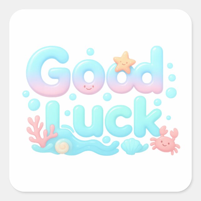 Adesivo Quadrado Good Luck Glossy Ocean Pastel Text (Frente)