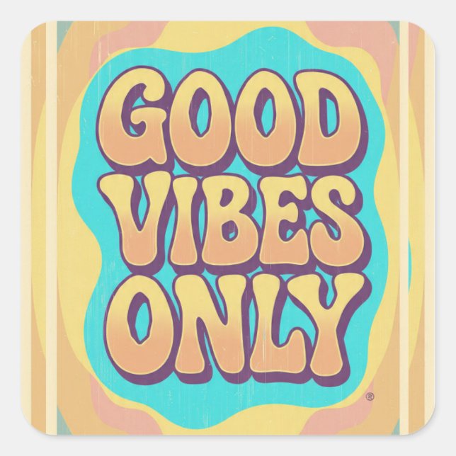 Adesivo Quadrado Good vibes only retro groovy style (Frente)
