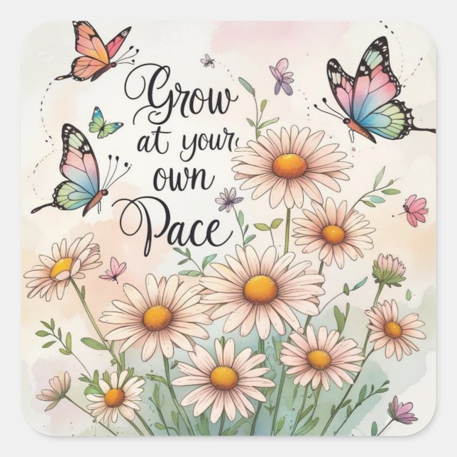 Adesivo Quadrado Grow at your own pace - sticker (Frente)