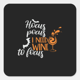 Adesivo Quadrado Halloween Hocus Pocus I Need Wine Aniversário