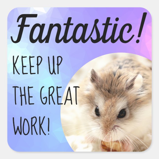 Adesivo Quadrado HammyVille - Trabalho de Excelente Fantástico de H (Frente)