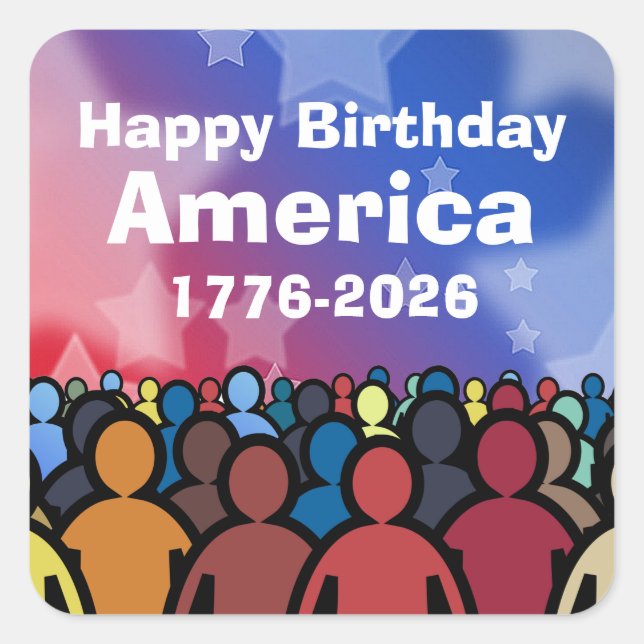 Adesivo Quadrado Happy Birthday America 1776 to 2026 (Frente)