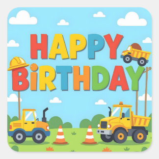 Adesivo Quadrado Happy birthday construction builder theme