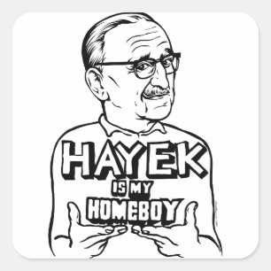 Adesivo Quadrado Hayek É O Meu Ficar em casa