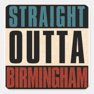 Adesivo Quadrado Hetero Outta Birmingham Alabama AL