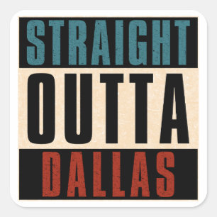 Adesivo Quadrado Hetero Outta Dallas Texas TX EUA