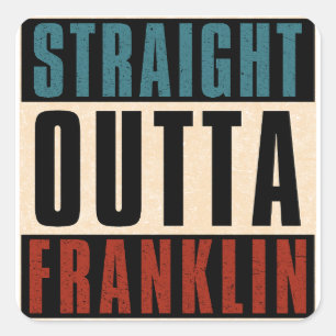 Adesivo Quadrado Hetero Outta Franklin Tennessee TN