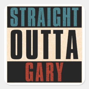 Adesivo Quadrado Hetero Outta Gary Indiana IN