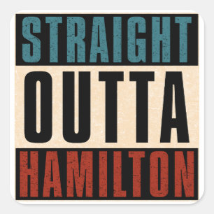 Adesivo Quadrado Hetero Outta Hamilton Ohio OH