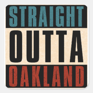 Adesivo Quadrado Hetero Outta Oakland California CA