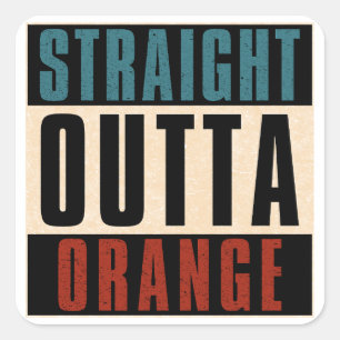 Adesivo Quadrado Hetero Outta Orange California CA