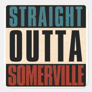 Adesivo Quadrado Hetero Outta Somerville Massachusetts MÃE
