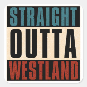 Adesivo Quadrado Hetero Outta Westland Michigan MI