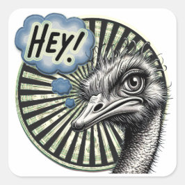 Adesivo Quadrado "Hey Ostrich" Bubble Thought Sticker