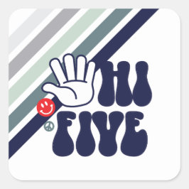 Adesivo Quadrado HI FIVE listra retrô
