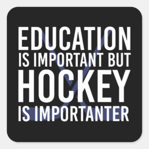 Adesivo Quadrado Hockey é importante presentes de Hockey Engraçad