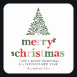 Adesivo Quadrado Holly Feliz e Bright Christmas<br><div class="desc">Design de Natal brilhante e divertido para enviar para a família e amigos!</div>