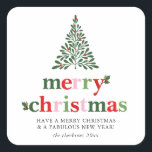 Adesivo Quadrado Holly Feliz e Bright Christmas<br><div class="desc">Design de Natal brilhante e divertido para enviar para a família e amigos!</div>