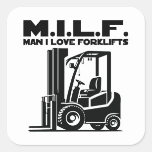 Adesivo Quadrado Homem I Love Forklifts