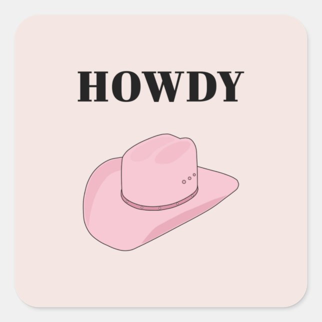 Adesivo Quadrado Howdy Pink Cowboy Hat (Frente)