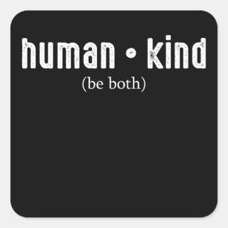 Adesivo Quadrado Humano Seja Ambos Humanidade