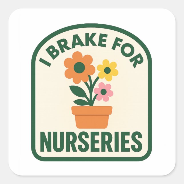 Adesivo Quadrado I Brake for Nurseries (Frente)