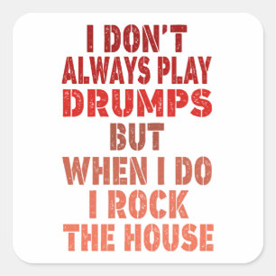 Adesivo Quadrado I don't always play drums funny retro sunset drumm