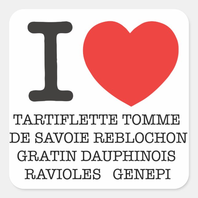 Adesivo Quadrado I Love Tartiflette (Frente)