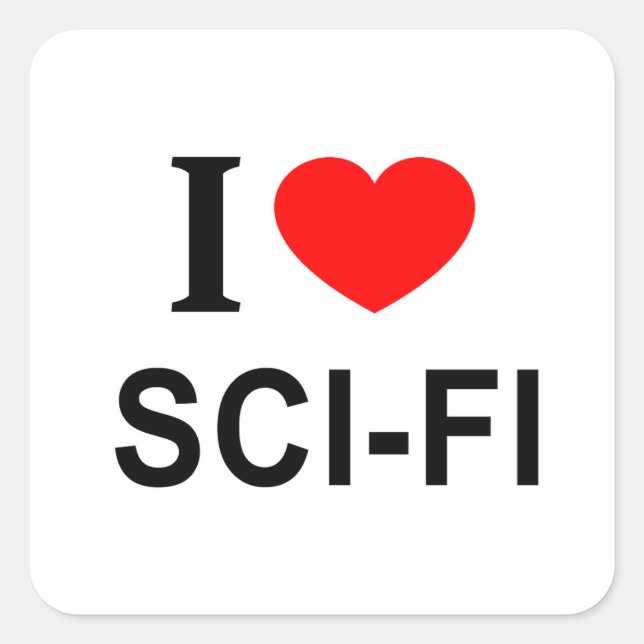 ADESIVO QUADRADO I ❤️ SCI - FI I AMOR SCI - FI I HEART SCI - FI (Frente)