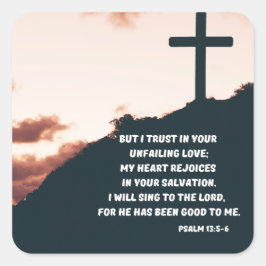 Adesivo Quadrado "I Will Sing Of God's Unfailure Love" Psalm 13:5-6