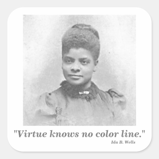Adesivo Quadrado Ida B. Wells Sufrage Civil Rights Cite (Frente)