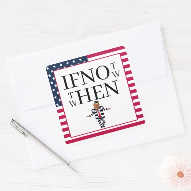 Adesivo Quadrado If Not Now Sticker (Envelope)