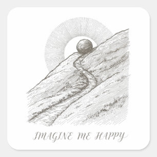 Adesivo Quadrado Imagine Me Feliz — Camus Sisyphus Camisa