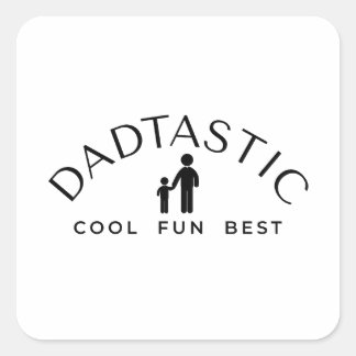 Adesivo Quadrado Impressão Simplístico Dadtastic do dia de os pais