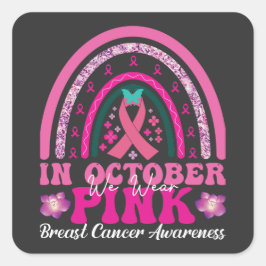 Adesivo Quadrado In October we wear pink