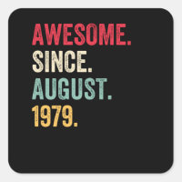 Incrível desde agosto de 1979 Retro Birthday