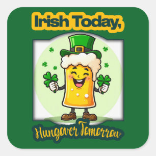 Adesivo Quadrado Irish Today St Patrick’s Day Shirt – Autocolante