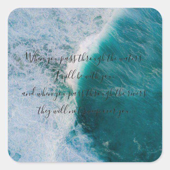 Adesivo Quadrado Isaiah 43:2 Sticker (Frente)