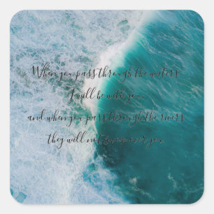 Adesivo Quadrado Isaiah 43:2 Sticker