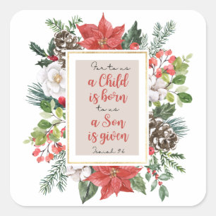 Adesivo Quadrado Isaiah 9:6 Para nós uma criança é Natal Nascer