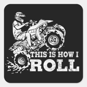 Adesivo Quadrado Isto é como eu rolo - ATV (todo o veículo do
