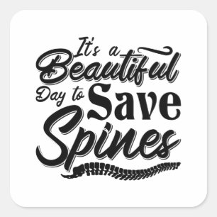 Adesivo Quadrado It's A Beautiful Day Chiropractic Chiropractor